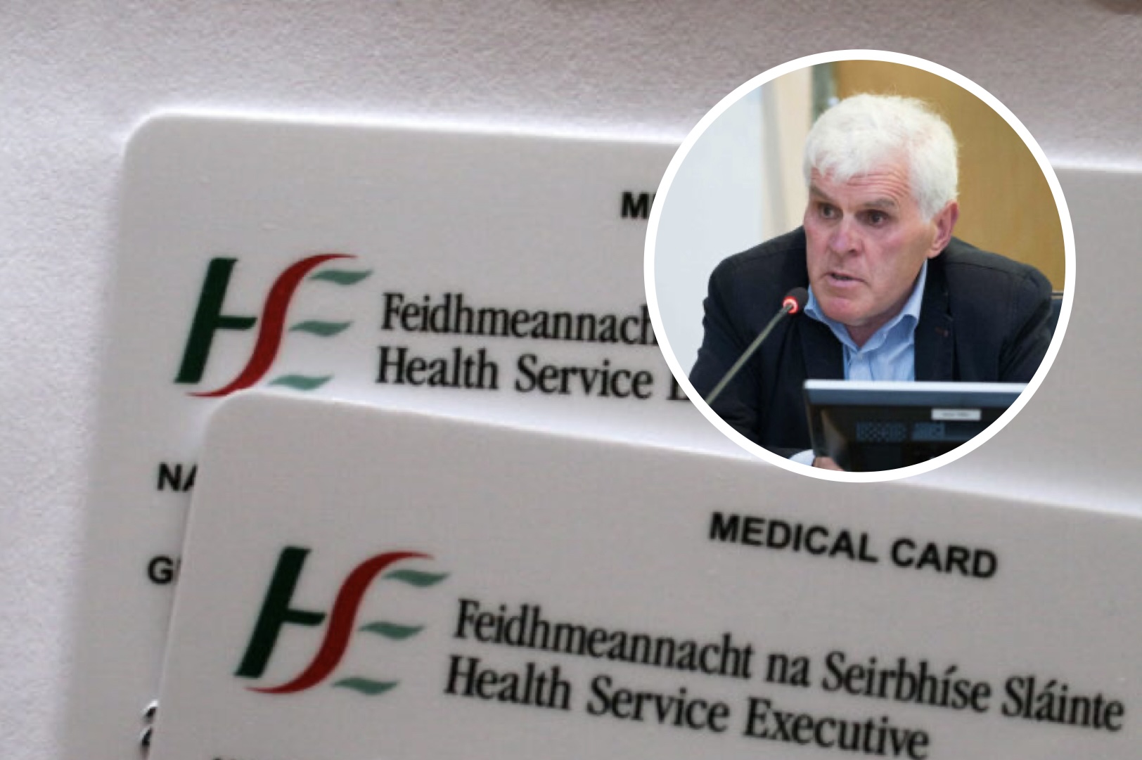 HSE medical card || Inset: Cllr Pat Daly